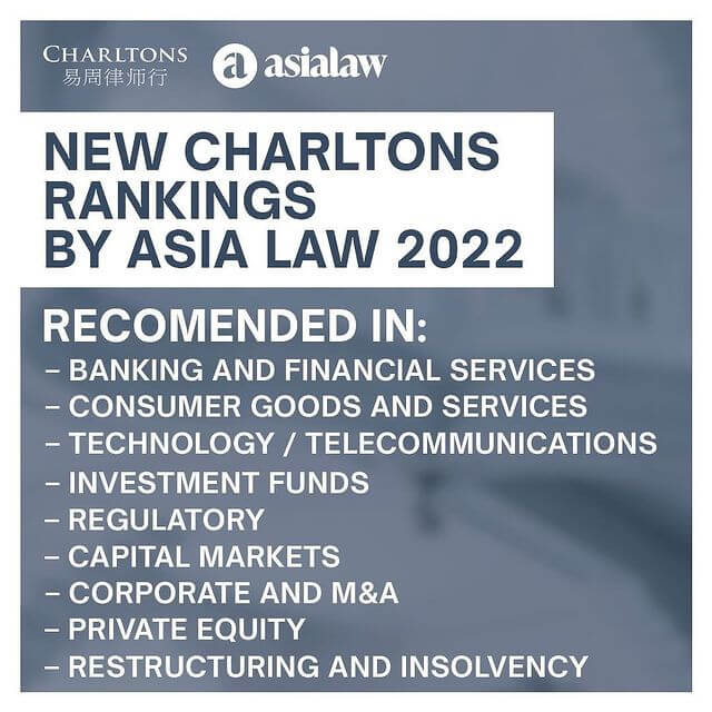Charltons is pleased to announce the firm’s inclusion in the 2022 Asialaw law firm rankings